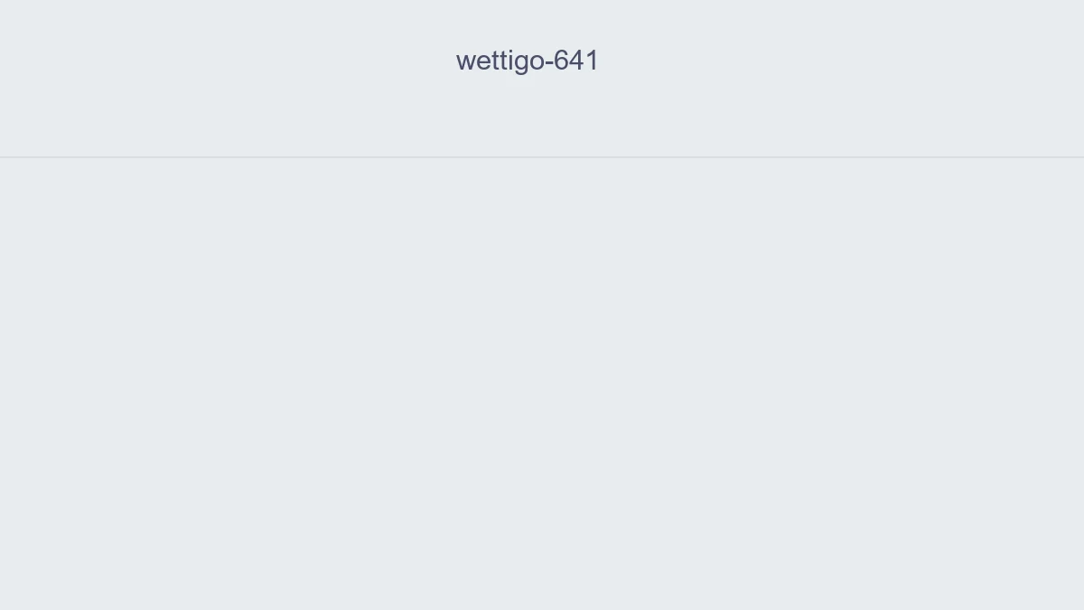 Wettigo 641