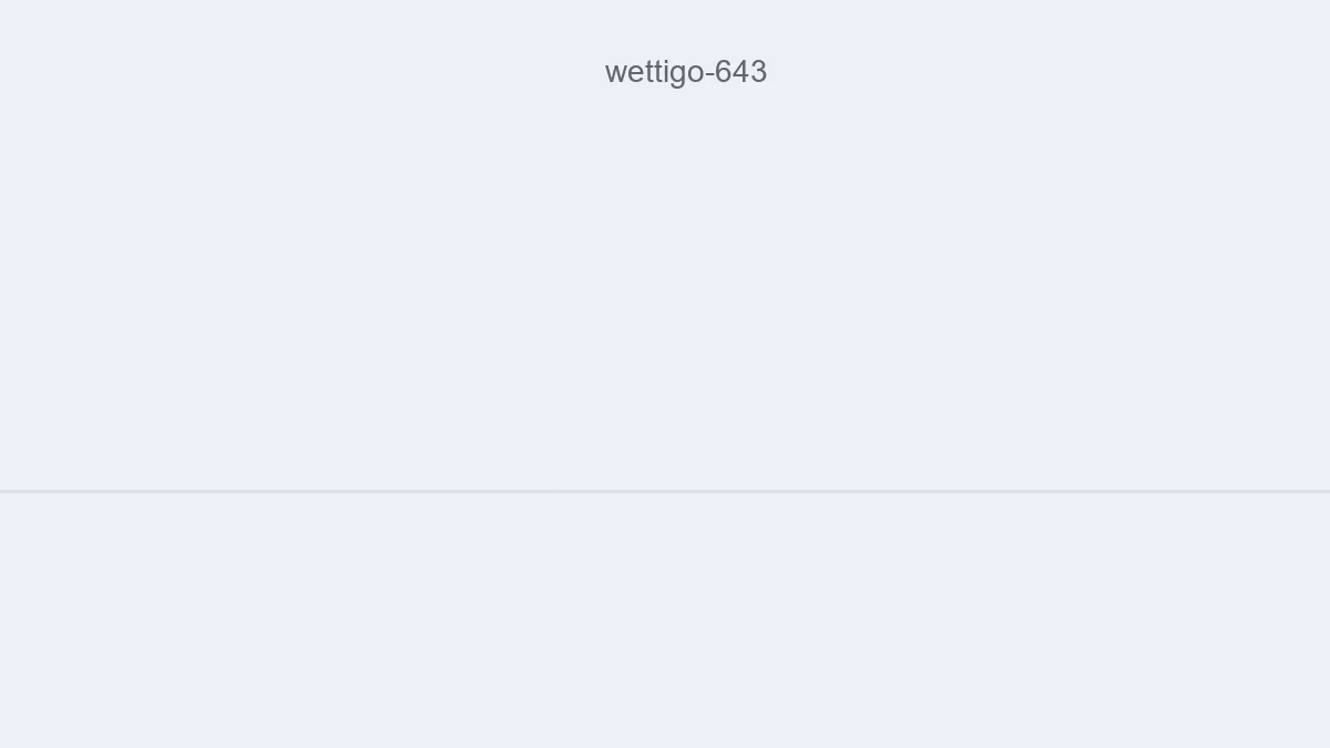 Wettigo 643