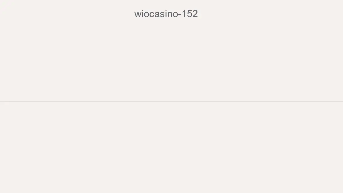 Wiocasino 152